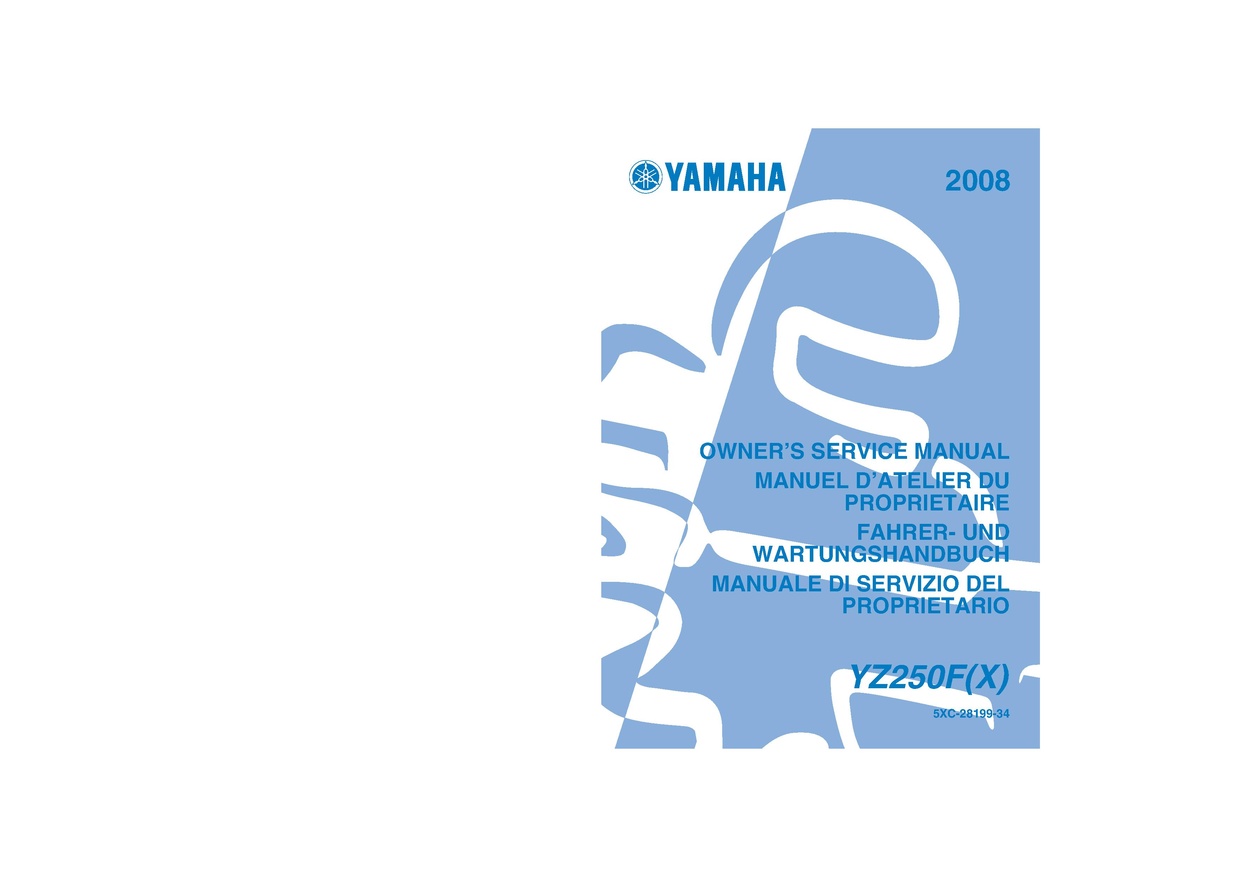 File:2008 Yamaha YZ250F X Owners Service Manual.pdf
